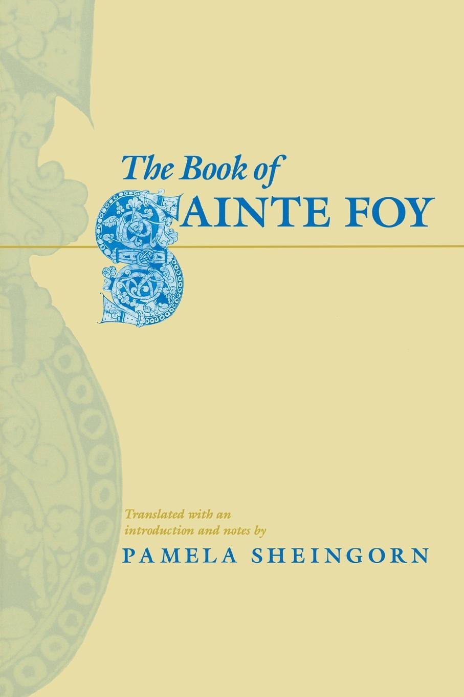 Book cover image for The Book of Sainte Foy ISBN: 9780812200522